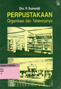 Perpustakaan Organisasi dan Tatakerjanya