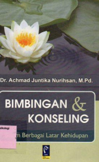 Bimbingan dan Konseling dalam Berbagai Latar Kehidupan