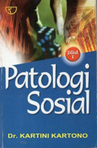 Patologi  Sosial: Jilid 1