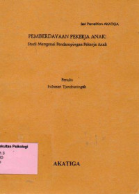 Pemberdayaan Pekerja Anak: Studi Mengenai Pendampingan Pekerja Anak