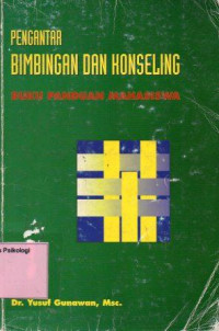 Pengantar Bimbingan dan Konseling