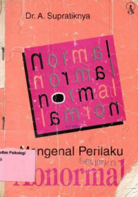 Mengenal Perilaku Abnormal