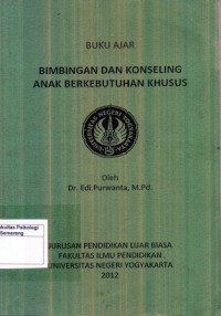 Buku Ajar Bimbingan dan Konseling Anak Berkebutuhan Khusus