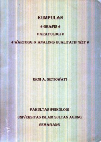 Kumpulan Grafis, Grafologi, Wartegg & Analisis Kualitatif WZT
