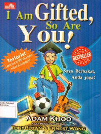 I am Gifted, so are You (saya berbakat, Anda juga!)