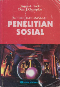 Metode dan Masalah : Penelitian Sosial