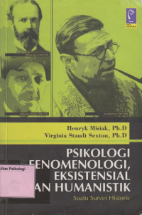 Psikologi Fenomenologi, Eksistensial dan Humanistik: Suatu Survai Historis