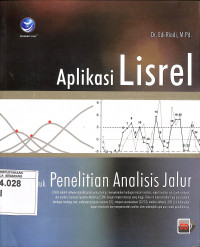 Aplikasi Lisrel untuk Penelitian Analisis Jalur