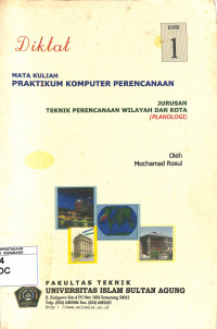 Diktat Mata Kuliah Praktikum Komputer Perencanaan