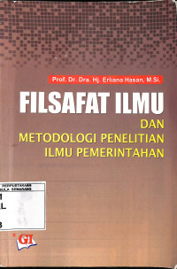 Filsafat Ilmu dan Metodologi Penelitian Ilmu Pemerintahan