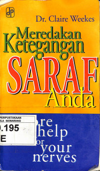 Meredakan Ketegangan Saraf Anda