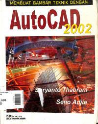 Membuat Gambar Teknik dengan Autocad 2002
