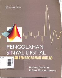 Pengolahan sinyal digital dengan pemrograman MATLAB
