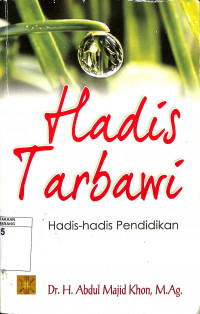 Hadis Tarbawi: Hadis-hadis Pendidikan