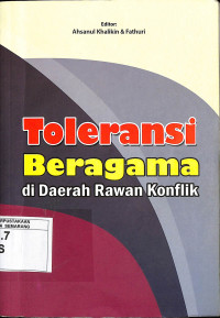 Toleransi Beragama di Daerah Rawan Konflik