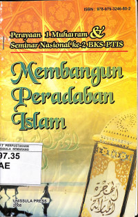 Perayaan 1 Muharram & Seminar Nasional ke-2 BKS-PTIS: Membangun Peradaban Islam