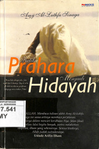 Ketika Prahara Menjadi Hidayah
