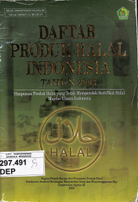 Image of Daftar Produk Halal Indonesia Tahun 2003 : Himpunan Produk Halal yang telah Memperoleh Sertifikat Halal Majlis Ulama Indonesia