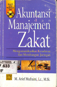 Image of Akuntansi dan Manajemen Zakat: Mengomunikasikan Kesadaran dan Mengembangkan Jaringan