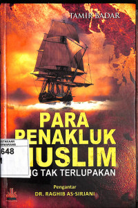 Para Penakluk Muslim yang Tak Terlupakan
