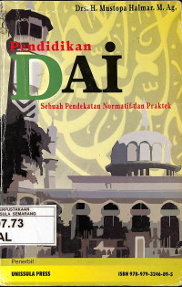 Pendidikan DAI: Sebuah Pendekatan Normatif dan Praktek