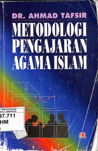 Metodologi Pengajaran Agama Islam