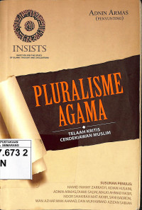 Pluralisme Agama : telaah kritis cendekiawan muslim