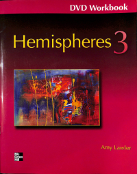 Hemispheres 3 DVD Workbook
