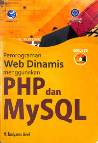 Pemrograman Web Dinamis Menggunakan PHP dan MySQL