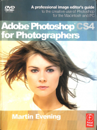 Adobe Photoshop CS4 For Photographers