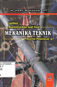 Latihan Menyelesaikan Soal-Soal Mekanika Teknik