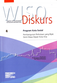 Program Kota Sosial: Pembangunan Perkotaan yang Bijak Demi Masa Depan Kota Kita