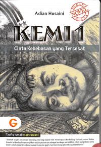 Kemi Jilid 1: Cinta Kebebasan yang Tersesat