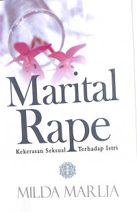 Marital Rape: Kekerasan Seksual terhadap Istri
