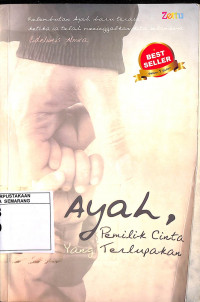 Image of Ayah Pemilik Cinta yang Terlupakan