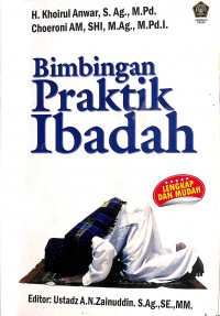Bimbingan praktik Ibadah