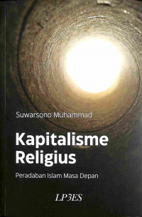 Kapitalisme religius: Peradaban Islam masa depan