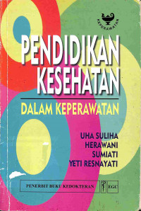 Pendidikan Kesehatan dalam Keperawatan