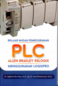 Belajar Mudah Pemrograman PLC Allen Bradley Rslogix Menggunakan Logixpro