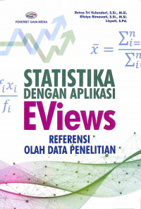 Statistika dengan Aplikasi EViews Referensi Olah Data Penelitian