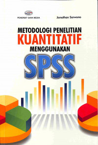 Metodologi Penelitian Kuantitatif Menggunakan SPSS