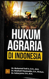 Hukum Agraria di Indonesia