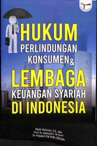 Image of Hukum Perlindungan Konsumen Lembaga Keuangan Syariah di Indonesia
