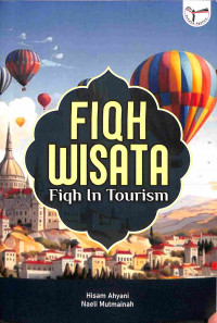 Fiqh Wisata: Fiqh In Tourism