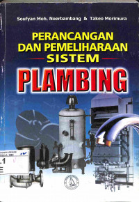 Perencangan dan Pemeliharaan Sistem Plambing