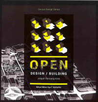 Open Design / Building: Jelajah Rancang Kota