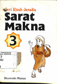 Seri Kisah Jenaka Sarat Makna 3