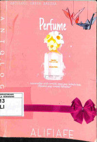 Perfume: Antologi Karya Sastra