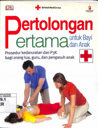 Pertolongan Pertama untuk Bayi dan Anak