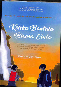 Ketika Bantala Bicara Cinta